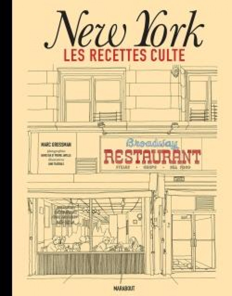 LES RECETTES CULTE - NEW YORK - GROSSMAN MARC - MARABOUT