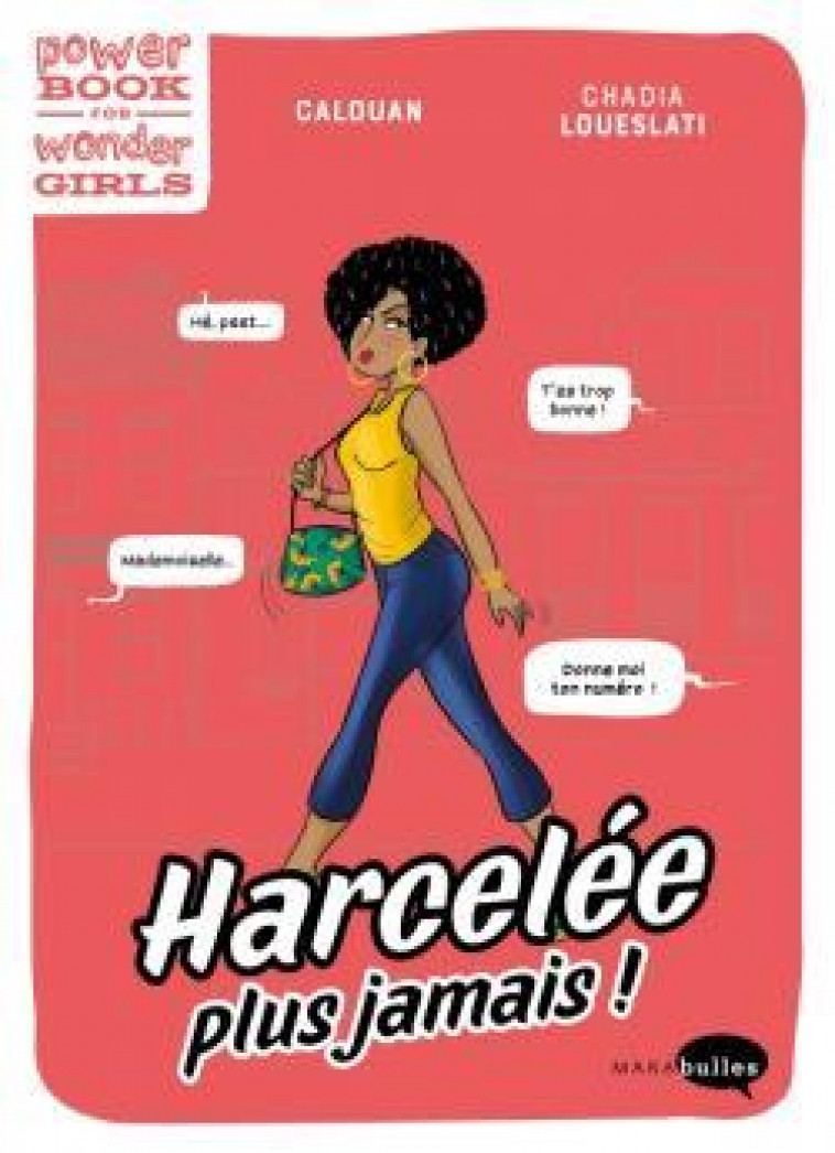 HARCELEE ? PLUS JAMAIS ! - LOUESLATI/CALOUAN - MARABOUT