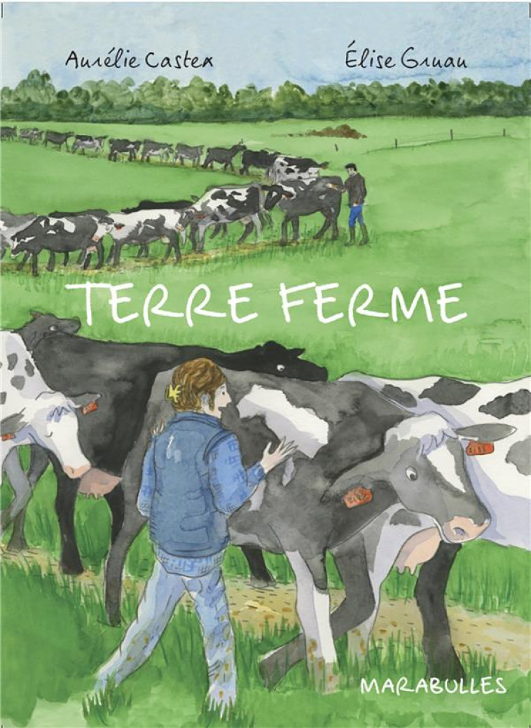 TERRE FERME - CASTEX/GRUAU - MARABOUT