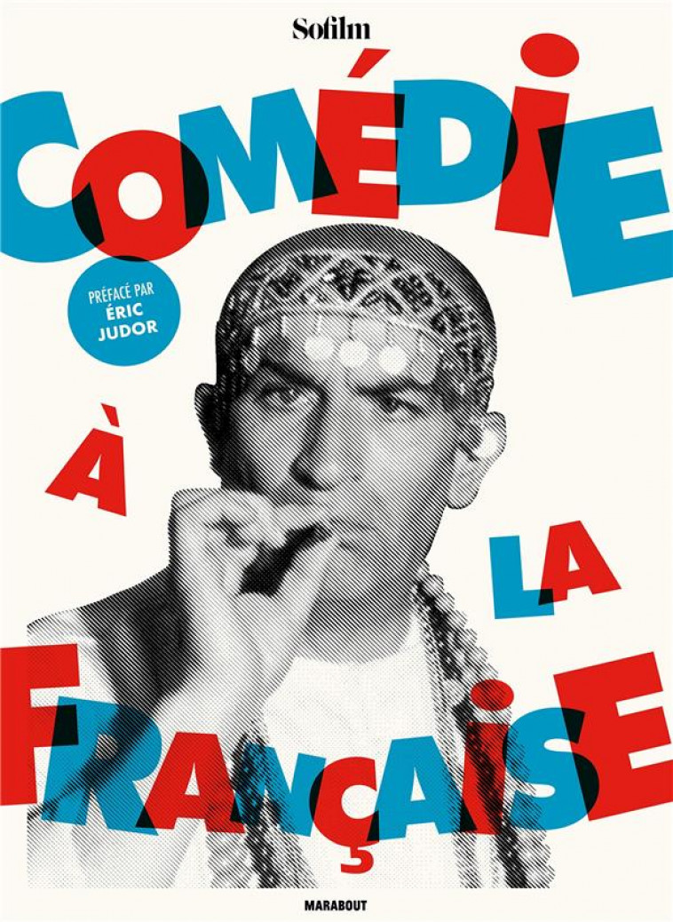 COMEDIES A LA FRANCAISE - SO PRESS - MARABOUT