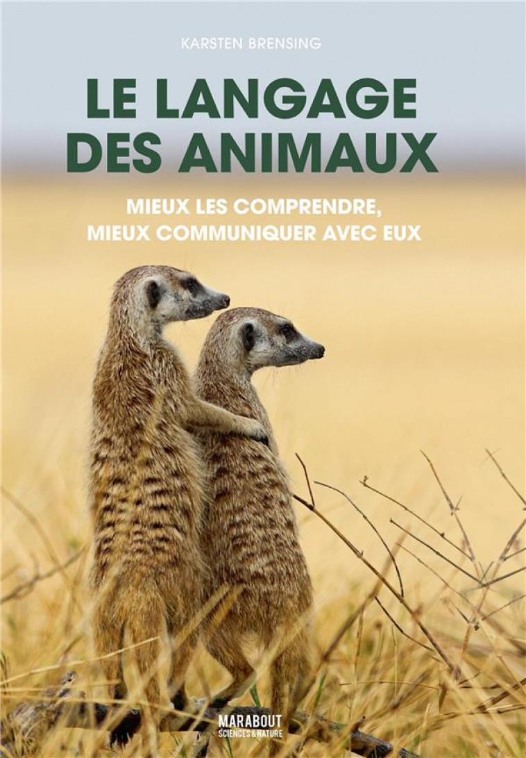 LE LANGAGE DES ANIMAUX - BRENSING KARTSEN - MARABOUT