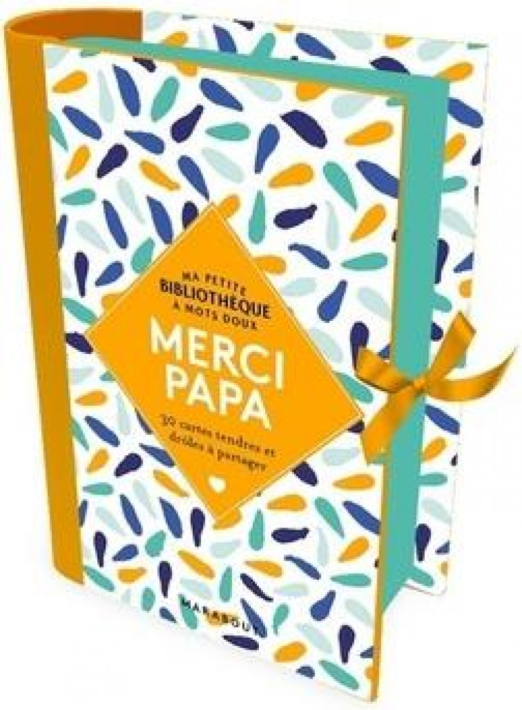 MA PETITE BIBLIOTHEQUE A MOTS DOUX - MERCI PAPA - COLLECTIF - NC