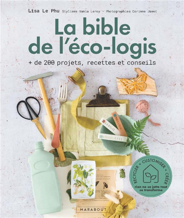 LA BIBLE DE L-ECO-LOGIS - LE PHU LISA - MARABOUT