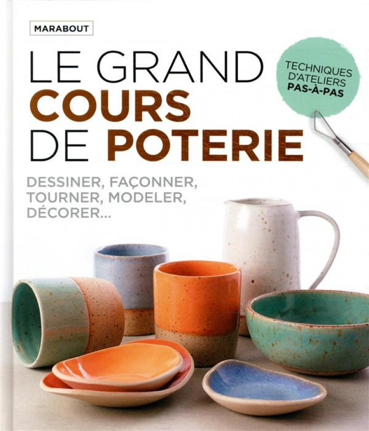 LE GRAND COURS DE POTERIE - COLLECTIF - MARABOUT