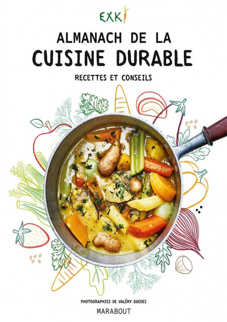 ALMANACH DE LA CUISINE DURABLE EXKI - EXKI - MARABOUT