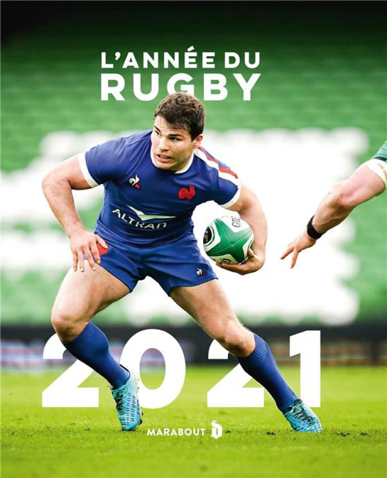 L-ANNEE DU RUGBY 2021 - KALLENBRUNN/LETORT - MARABOUT