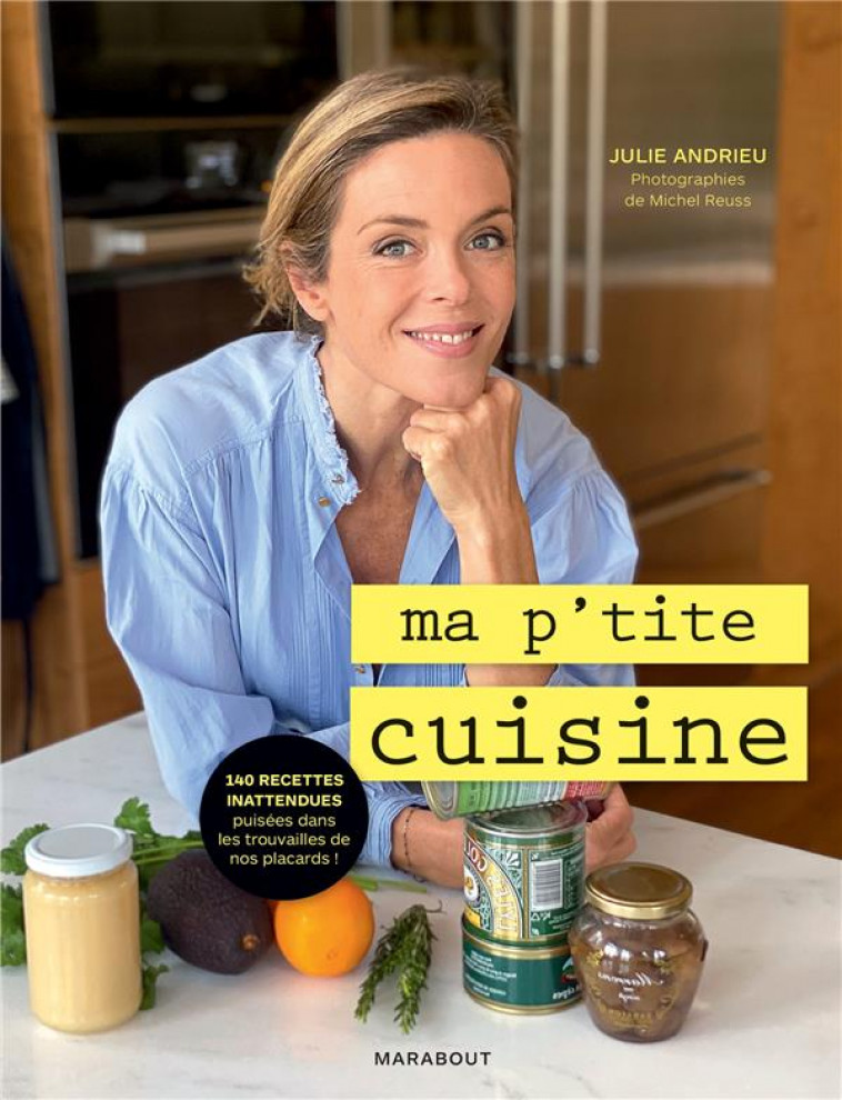 MA P-TITE CUISINE - ANDRIEU JULIE - MARABOUT