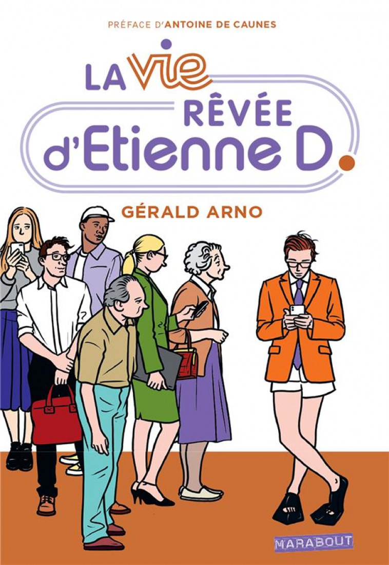 LA VIE REVEE D-ETIENNE D - GERALD ARNO - MARABOUT