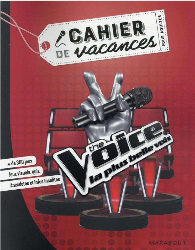 CAHIER DE VACANCES - THE VOICE - THE VOICE - MARABOUT