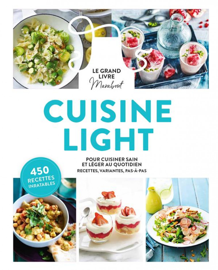 LE GRAND LIVRE MARABOUT DE LA CUISINE LIGHT - COLLECTIF - MARABOUT