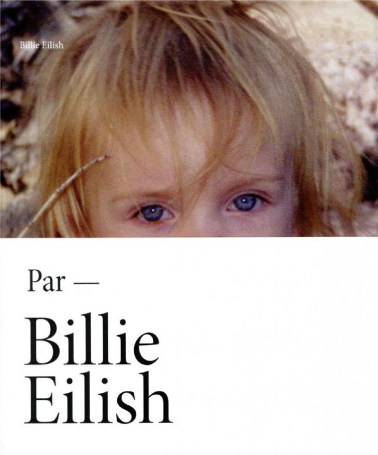 BILLIE EILISH - EDITION FRANCAISE - EILISH BILLIE - MARABOUT