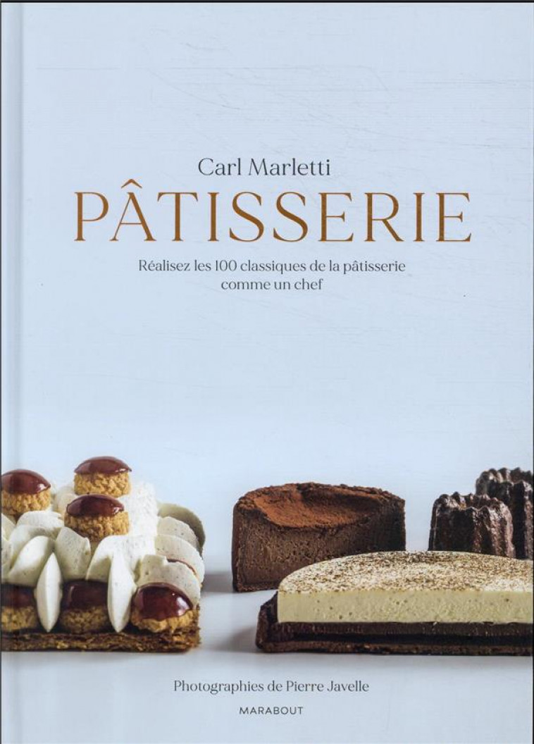 PATISSERIE - CARL MARLETTI - MARABOUT