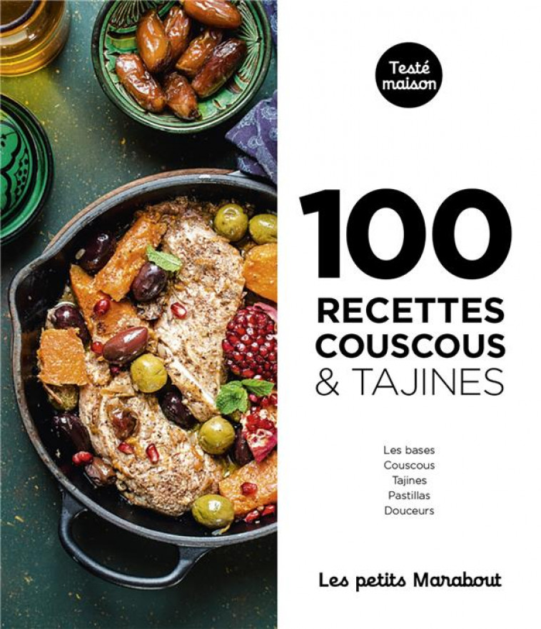 100 RECETTES - COUSCOUS ET TAJINES - COLLECTIF - MARABOUT