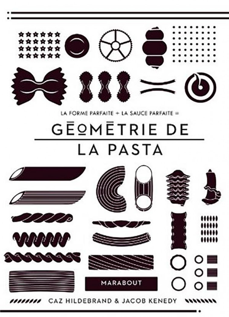 GEOMETRIE DE LA PASTA - HILDEBRAND/KENNEDY - MARABOUT