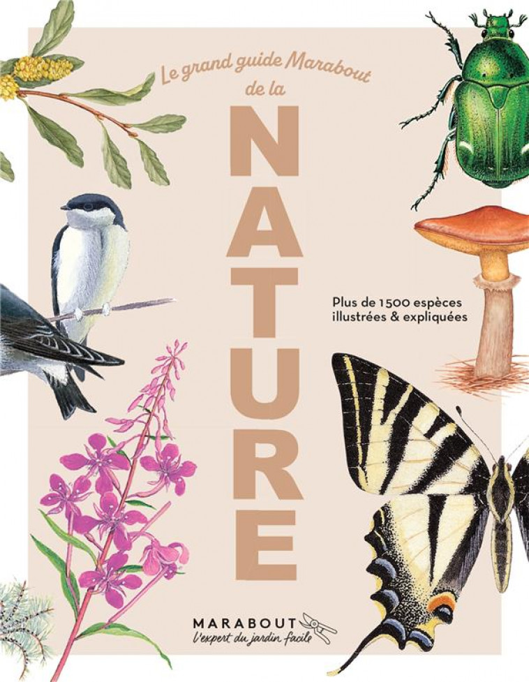 LE GRAND GUIDE MARABOUT DE LA NATURE - COLLECTIF - MARABOUT