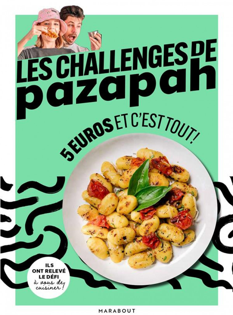 LES CHALLENGES DE PAZAPAH - 5 EUROS ET C-EST TOUT ! - PAZAPAH - MARABOUT