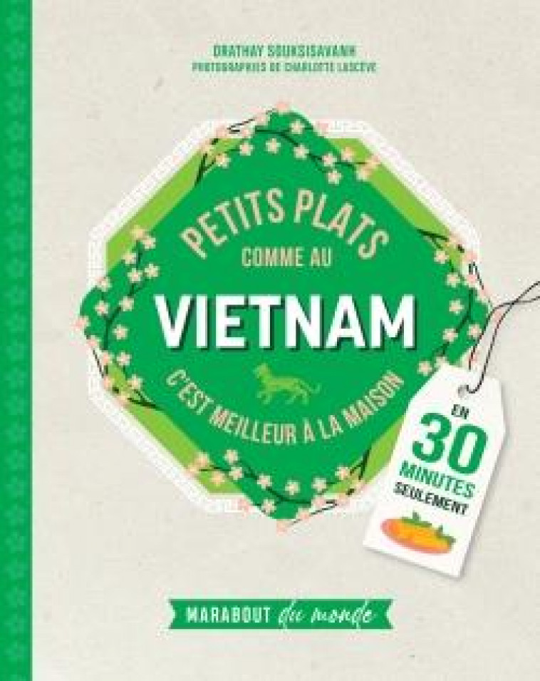 PETITS PLATS COMME AU VIETNAM - SOUKSISAVANH ORATHAY - MARABOUT