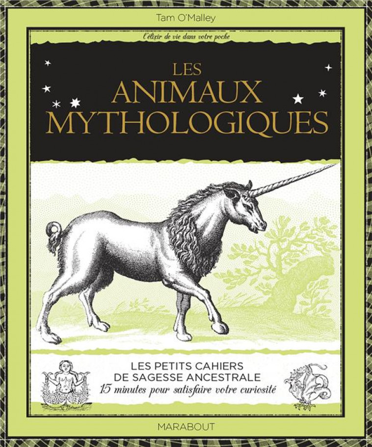 LES ANIMAUX MYTHOLOGIQUES - COLLECTIF - MARABOUT