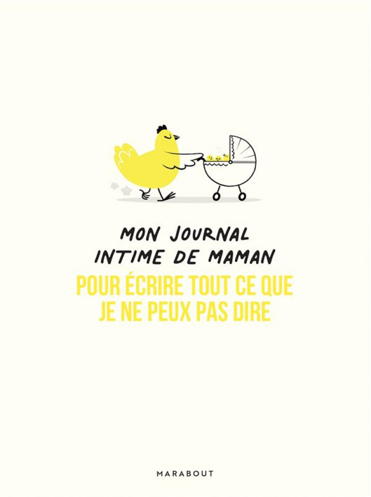 MON JOURNAL INTIME DE MAMAN - COLLECTIF - MARABOUT