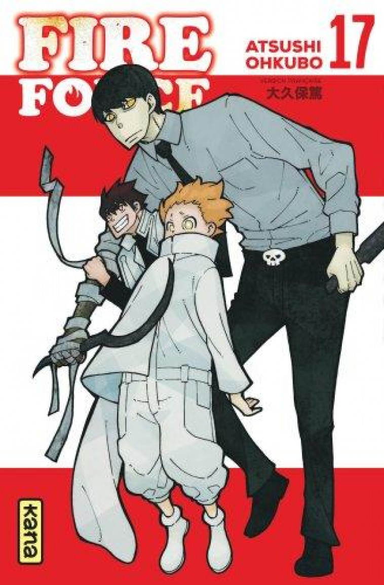 FIRE FORCE - TOME 17 - ATSUSHI OHKUBO - NC