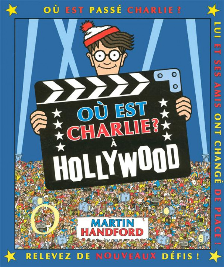 CHARLIE A HOLLYWOOD - NOUVELLE EDITION - HANDFORD MARTIN - GRUND