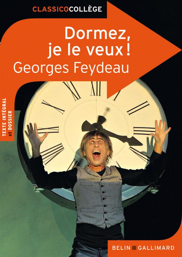 DORMEZ, JE LE VEUX ! - FEYDEAU GEORGE - BELIN