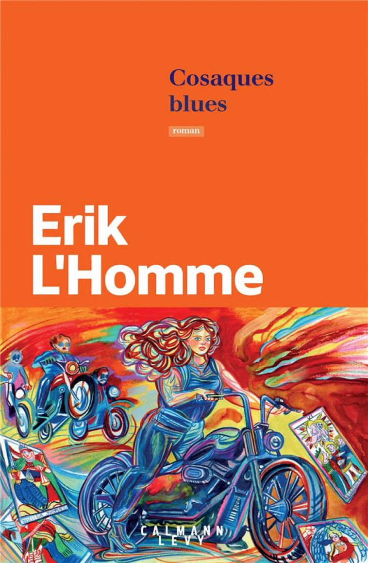 COSAQUES BLUES - L-HOMME ERIK - CALMANN-LEVY