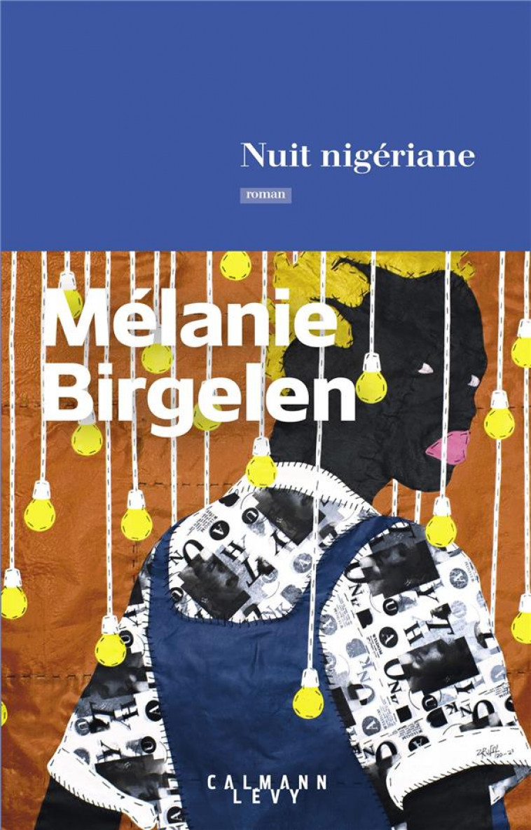 NUIT NIGERIANE - BIRGELEN MELANIE - NC