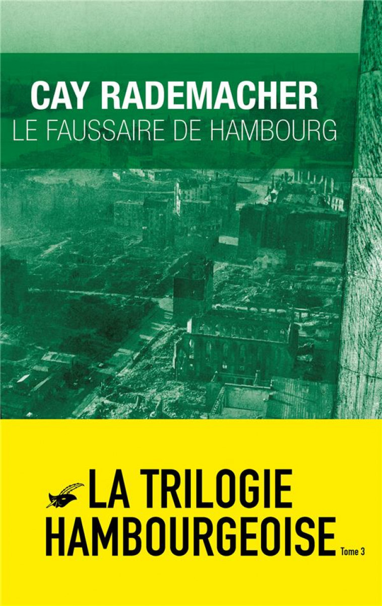 LE FAUSSAIRE DE HAMBOURG - RADEMACHER CAY - EDITIONS DU MASQUE