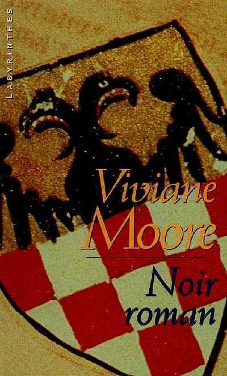 NOIR ROMAN - MOORE VIVIANE - EDITIONS DU MASQUE