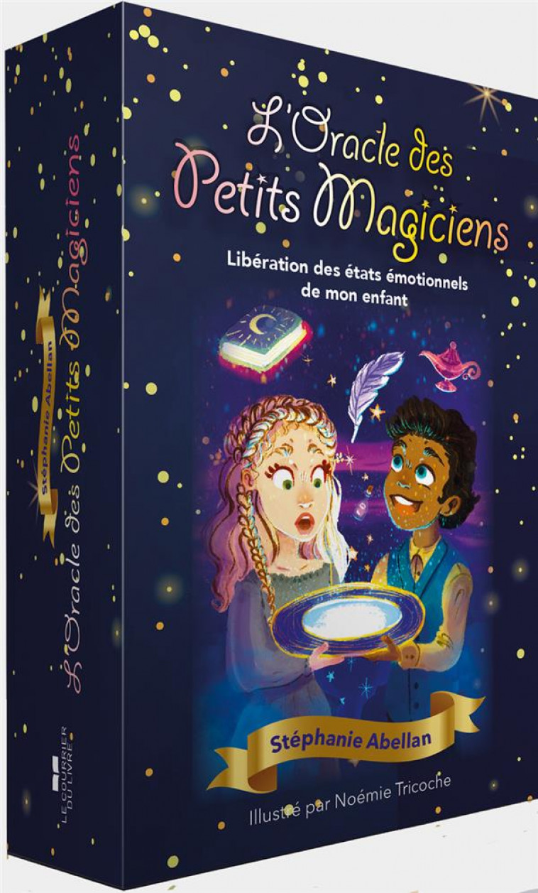 COFFRET L-ORACLE DES PETITS MAGICIENS - LIBERATION DES ETATS EMOTIONNELS DE MON ENFANT - ABELLAN/TRICOCHE - COURRIER LIVRE