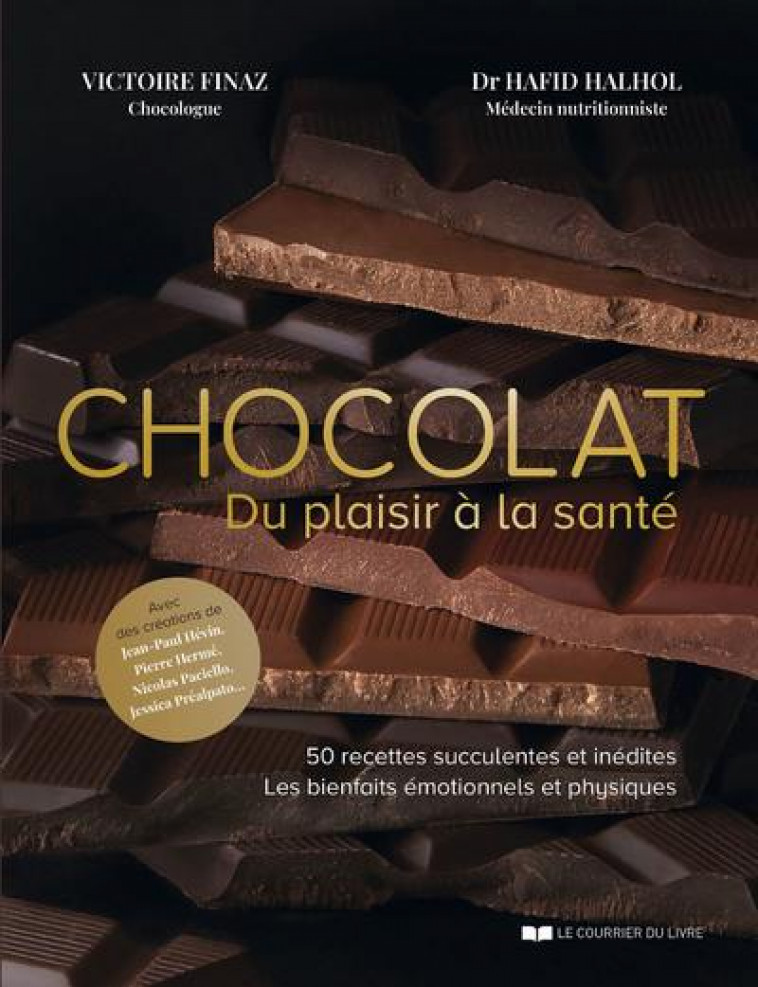 CHOCOLAT - DU PLAISIR A LA SANTE - FINAZ/HALHOL - COURRIER LIVRE