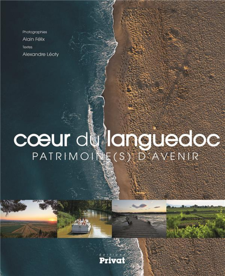 COEUR DU LANGUEDOC, PATRIMOINE(S) D-AVENIR - LEOTY ALEXANDRE - PRIVAT