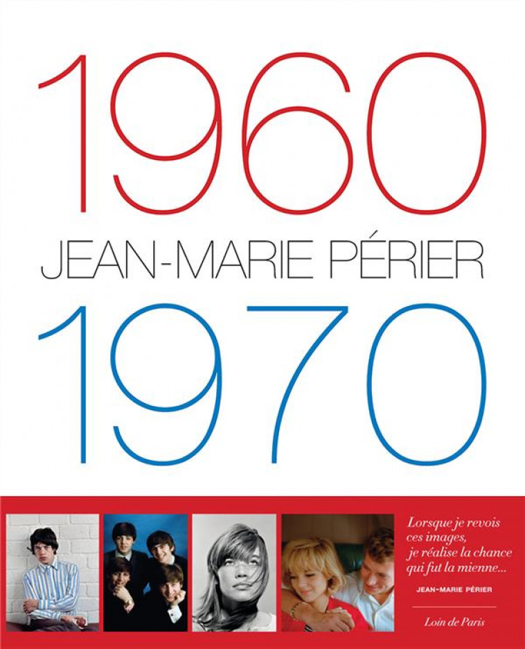 1960-1970 JEAN-MARIE PERIER - NOUVELLE EDITION - PERIER JEAN-MARIE - PRIVAT