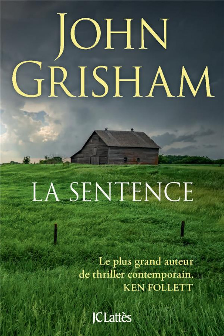 LA SENTENCE - GRISHAM JOHN - CERF