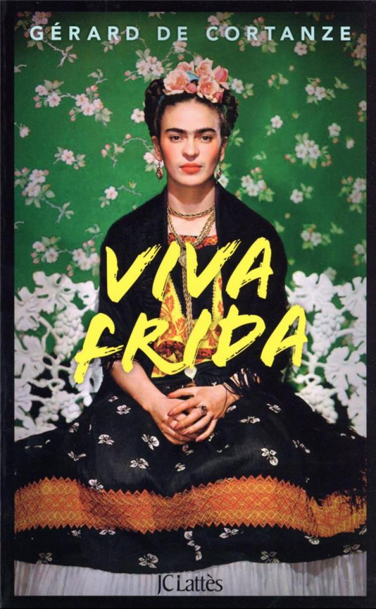 VIVA FRIDA - CORTANZE GERARD - CERF