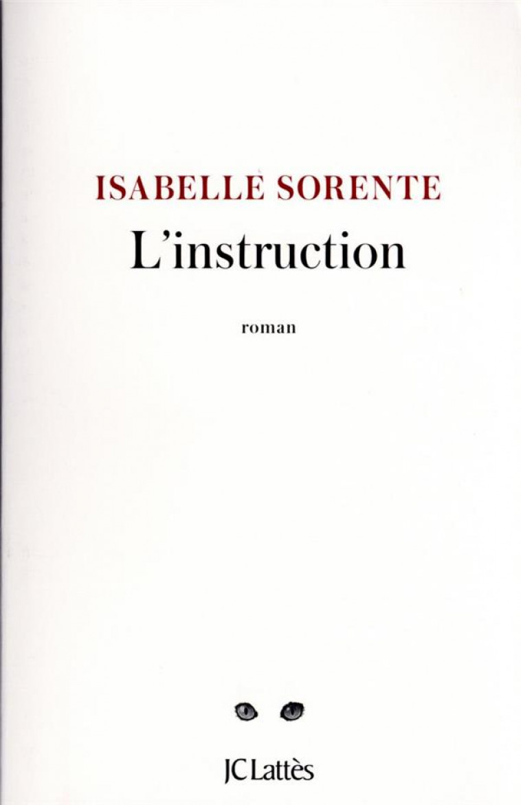 L-INSTRUCTION - SORENTE ISABELLE - CERF