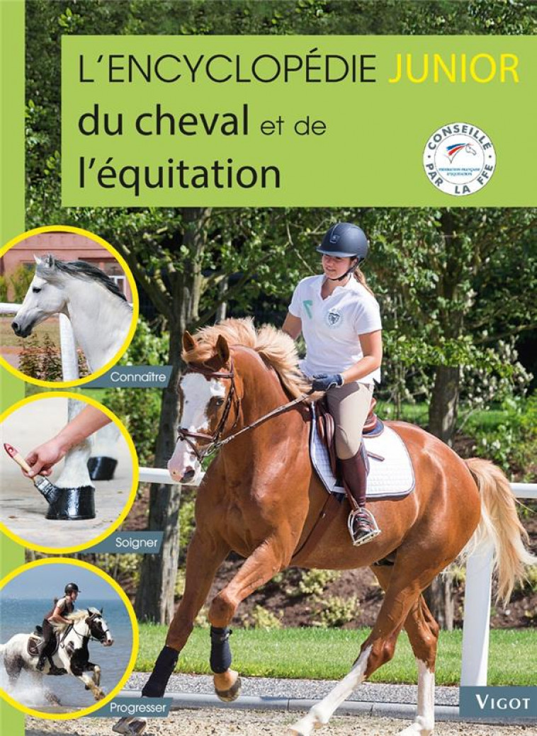 L-ENCYCLOPEDIE JUNIOR DU CHEVAL ET DE L-EQUITATION - HENRY GUILLAUME - VIGOT