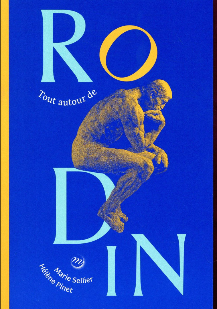 TOUT AUTOUR DE RODIN - COLLECTIF - RMN-Grand Palais