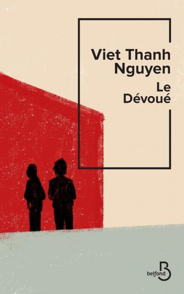 LE DEVOUE - NGUYEN VIET THANH - BELFOND