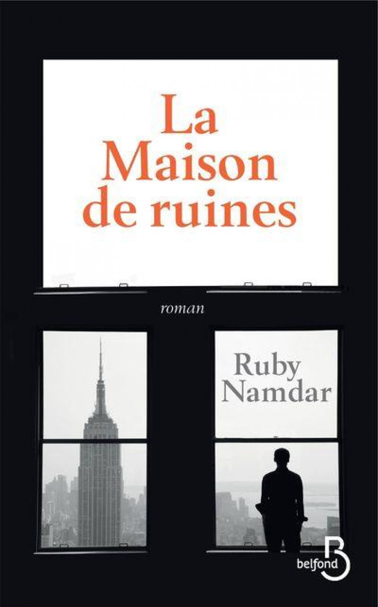 LA MAISON DE RUINES - NAMDAR RUBY - BELFOND