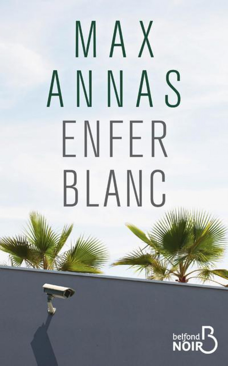 ENFER BLANC - ANNAS MAX - BELFOND