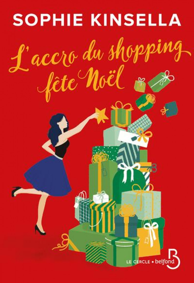 L-ACCRO DU SHOPPING FETE NOEL - KINSELLA SOPHIE - BELFOND