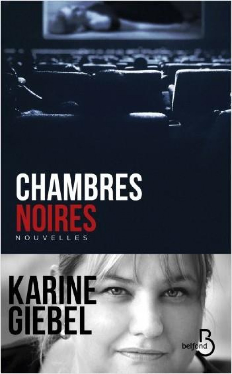 CHAMBRES NOIRES - GIEBEL KARINE - BELFOND