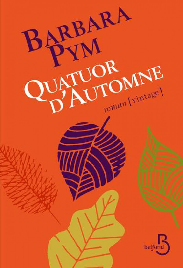 QUATUOR D-AUTOMNE - PYM BARBARA - BELFOND