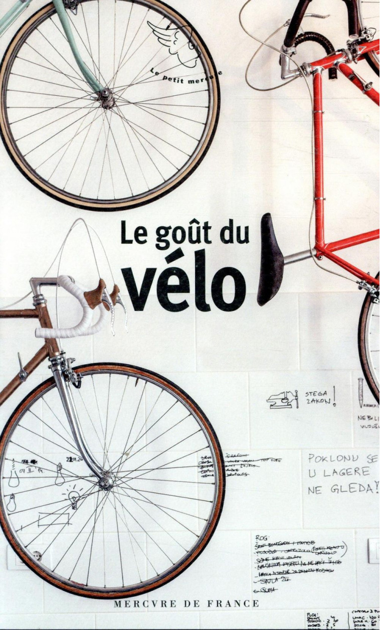 LE GOUT DU VELO - COLLECTIF - Mercure de France