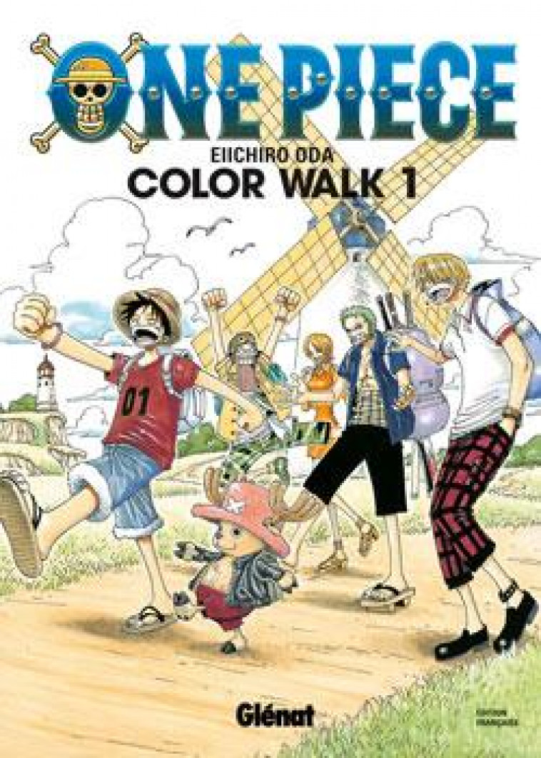 ONE PIECE COLOR WALK - TOME 01 - ODA EIICHIRO - Glénat