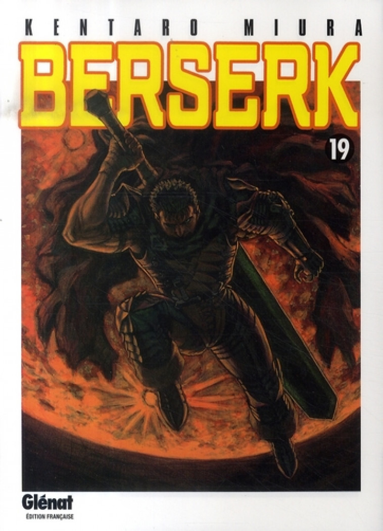 BERSERK - TOME 19 - MIURA KENTARO - Glénat