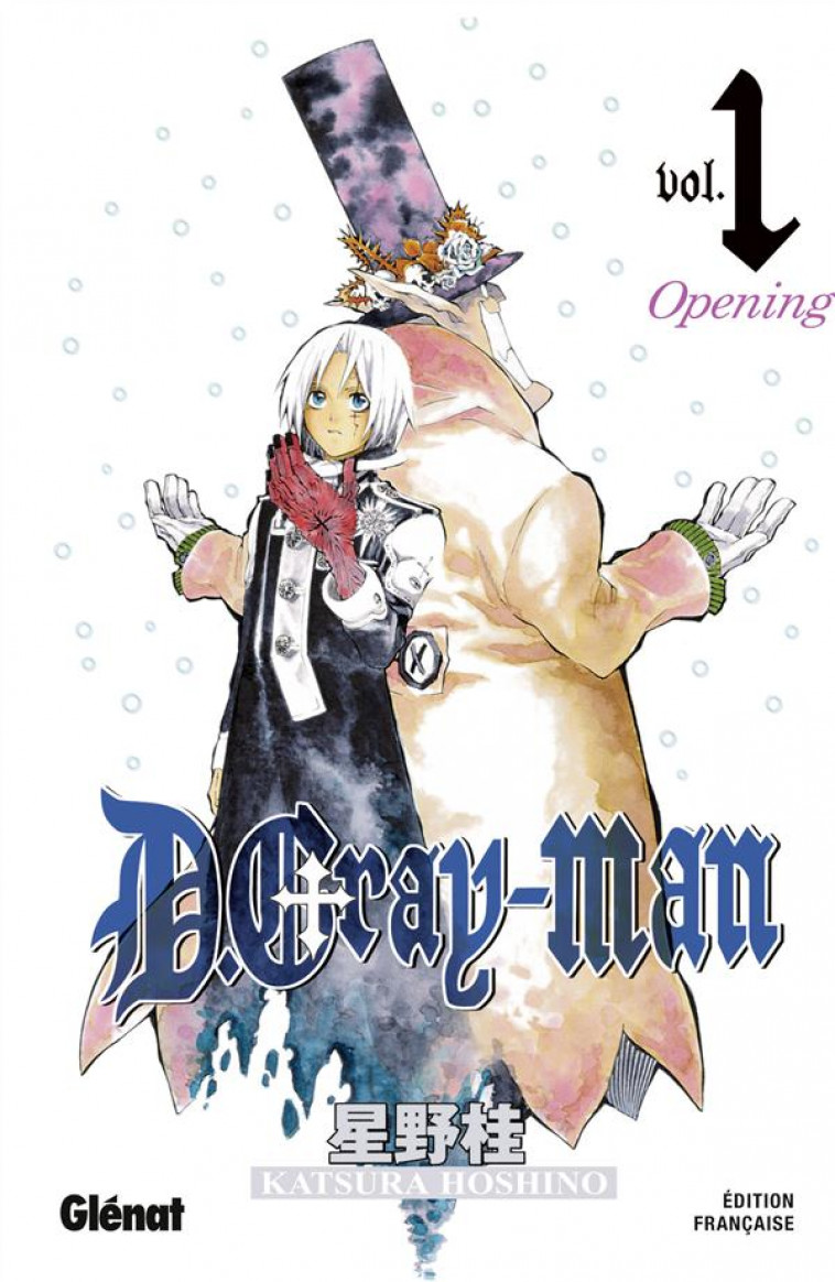 D.GRAY-MAN - EDITION ORIGINALE - TOME 01 - OPENING - HOSHINO KATSURA - Glénat