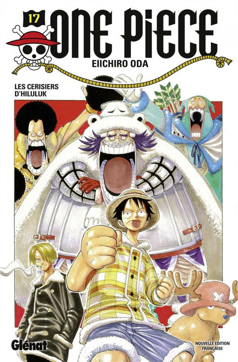 ONE PIECE - EDITION ORIGINALE - TOME 17 - LES CERISIERS D-HILULUK - ODA EIICHIRO - Glénat